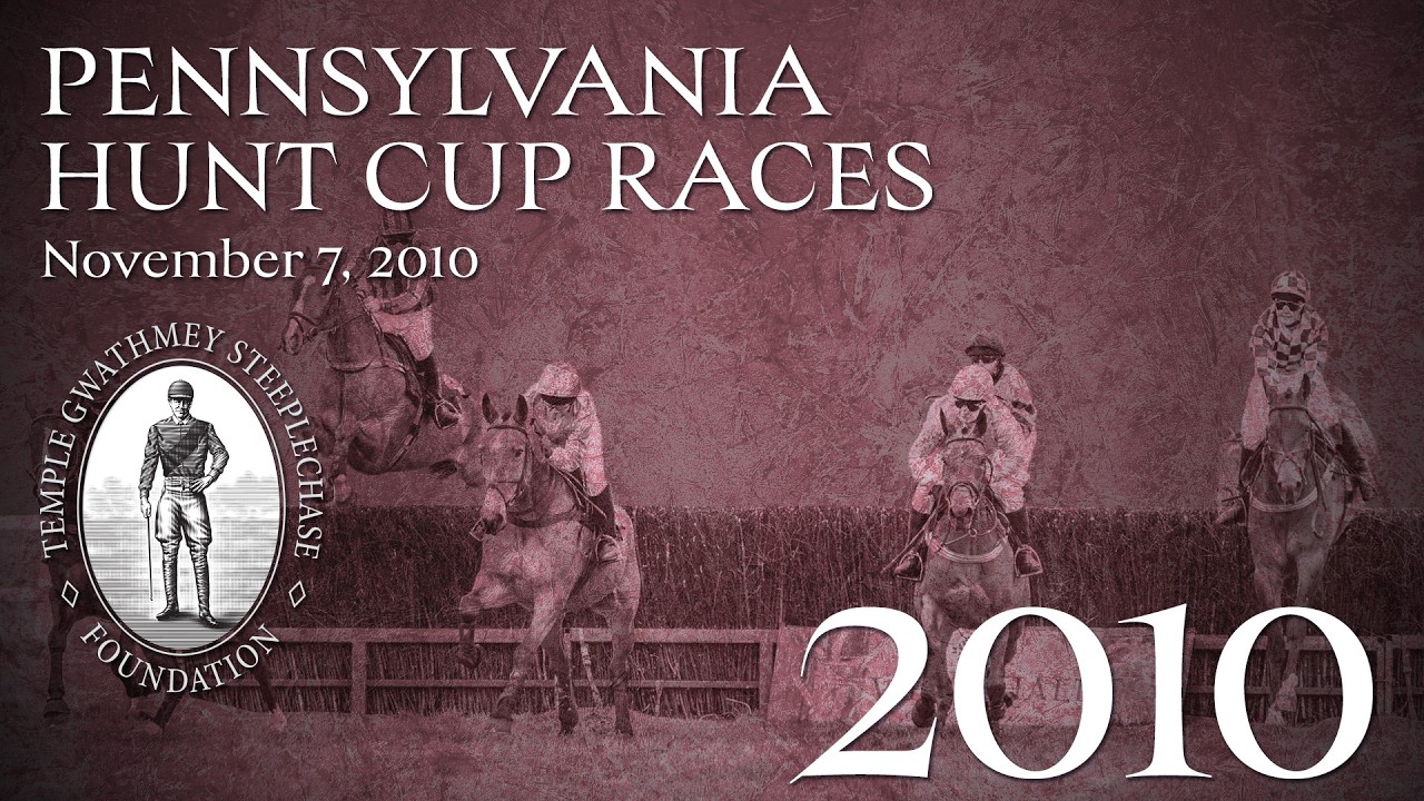 2010  - Pennsylvania Hunt Cup Races (Nov. 7, 2010)