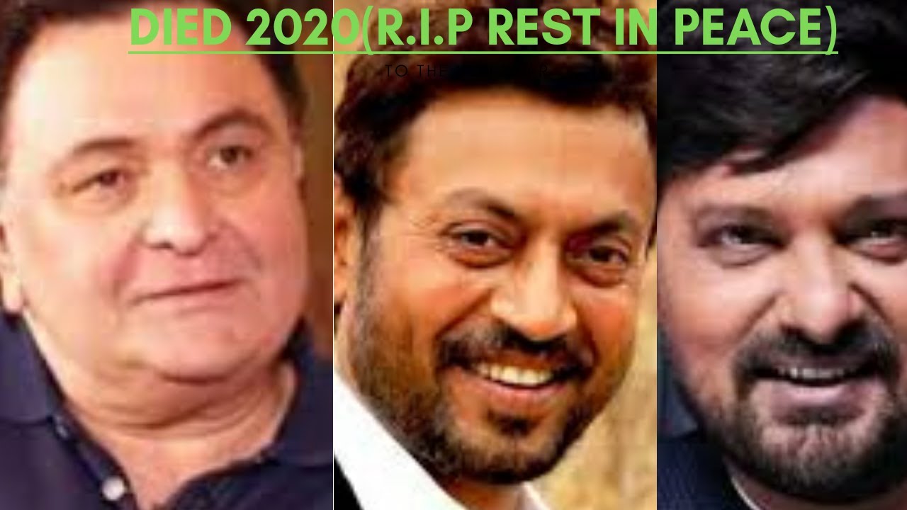 10 Famous Bollywood Actors Who Died In 2020 Youtube