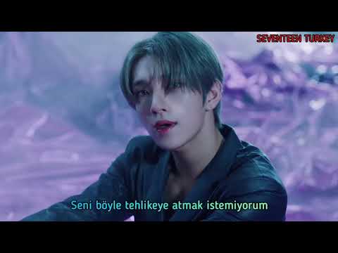 Seventeen-Fear Müzik Videosu Türkçe Altyazılı