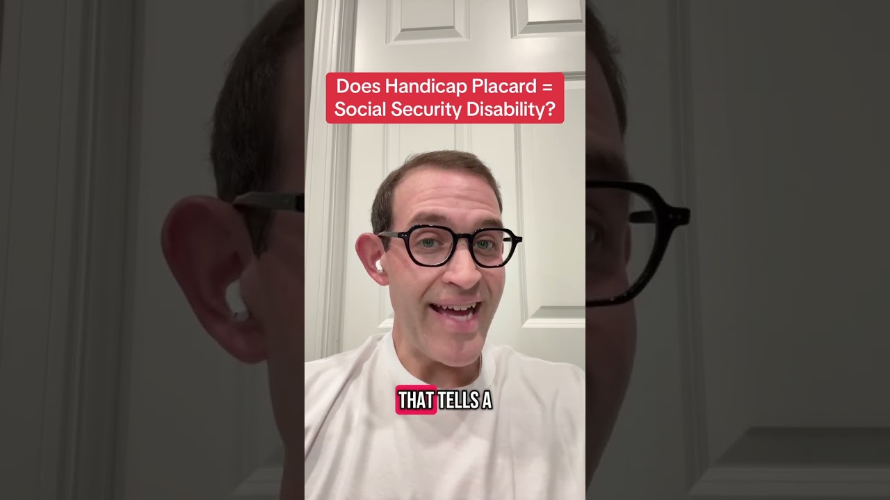 Handicap Placard = Social Security Disability????