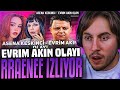 RRaenee, Asena Keskinci - Evrim Akın Olayı KİM HAKLI? İzliyor! @burak