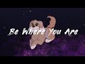 Canvas Be Where You Are Ft Liefsong 
