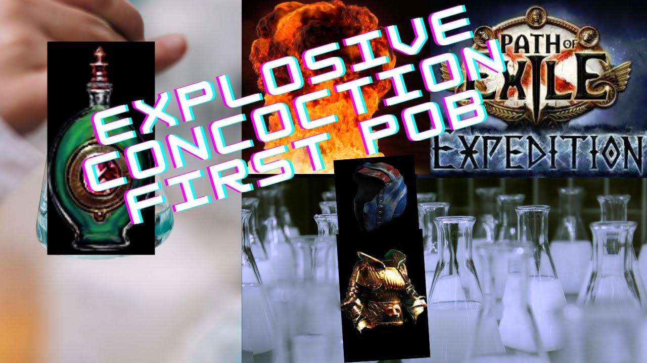 Explosive Concoction PoE POB Path of Building Numbers are HERE YouTube
