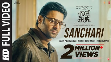 Full Video: Sanchari Song | Radhe Shyam | #Prabhas #PoojaHegde | Justin Prabhakaran | Krishna K