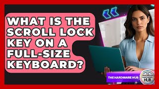 What Is The Scroll Lock Key On A Full-Size Keyboard? - The Hardware Hub