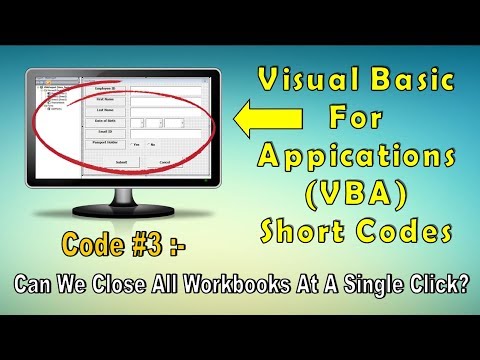 Microsoft Excel Short VBA Code #3 | How to Close All Worksheets With A Single Click VBA Code |