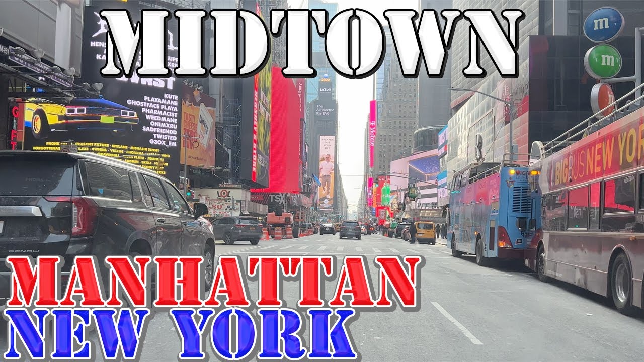 Midtown Manhattan - New York City - New York - 4K Neighborhood Drive
