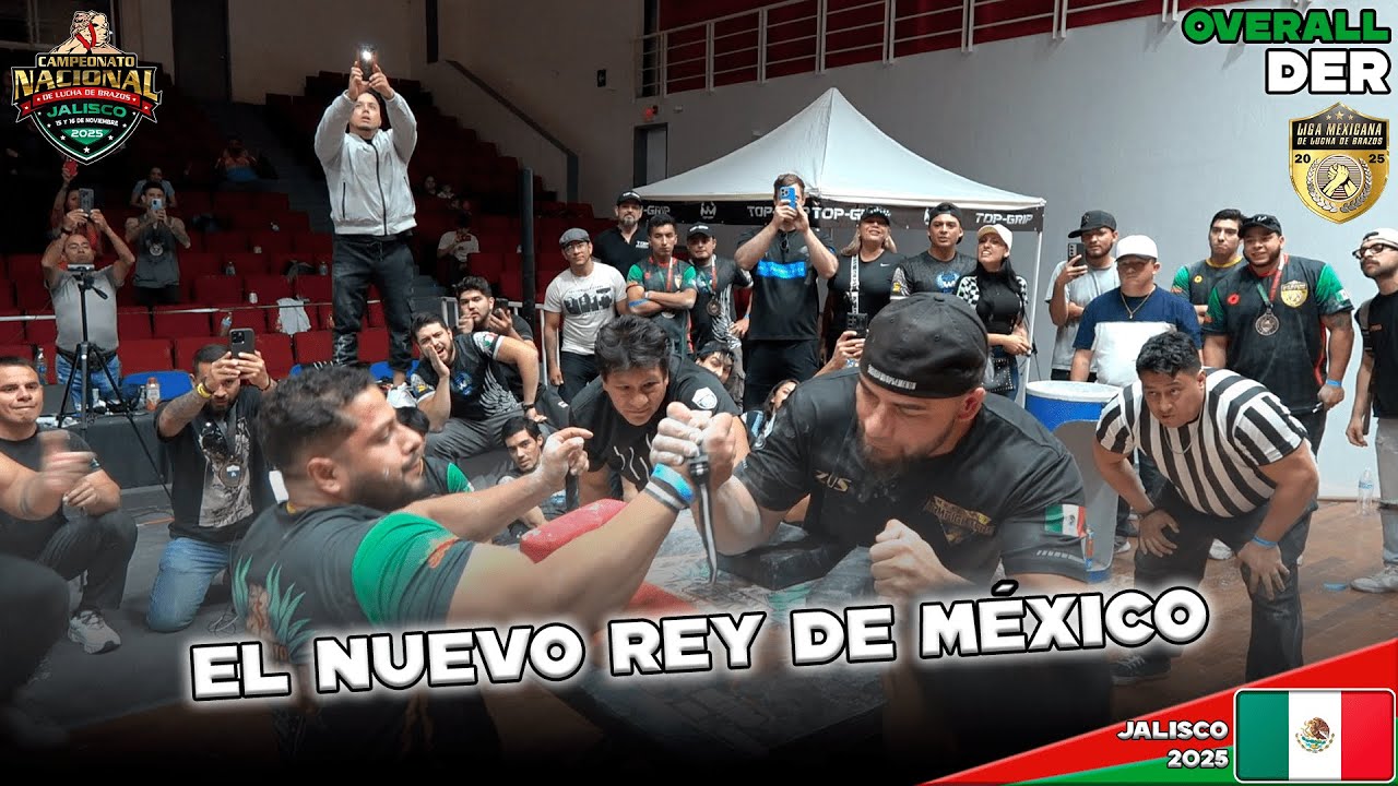 EL REY ZEUS | Overall Brazo Derecho | Nacional de México Lucha de Brazos Jalisco 2025