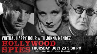 Spies & Spymasters Virtual Happy Hour - Hollywood Spies | Guest: Jonna Mendez