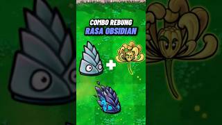 Download Lagu Combo ini Bikin Rebung Rasa Obsidian  #pvzfusion #pvz #plantsvszombies MP3