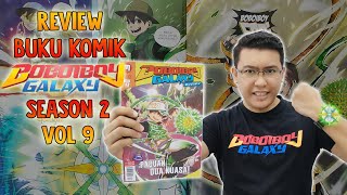 PADUAN DUA KUASA ! Buku Komik Boboiboy Galaxy Musim  2  Vol 9 - Review