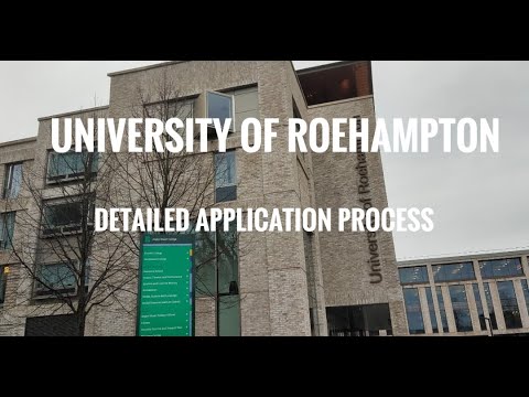 University of Roehampton|| Detailed application process|| #UK #Roehampton #university #london #roe