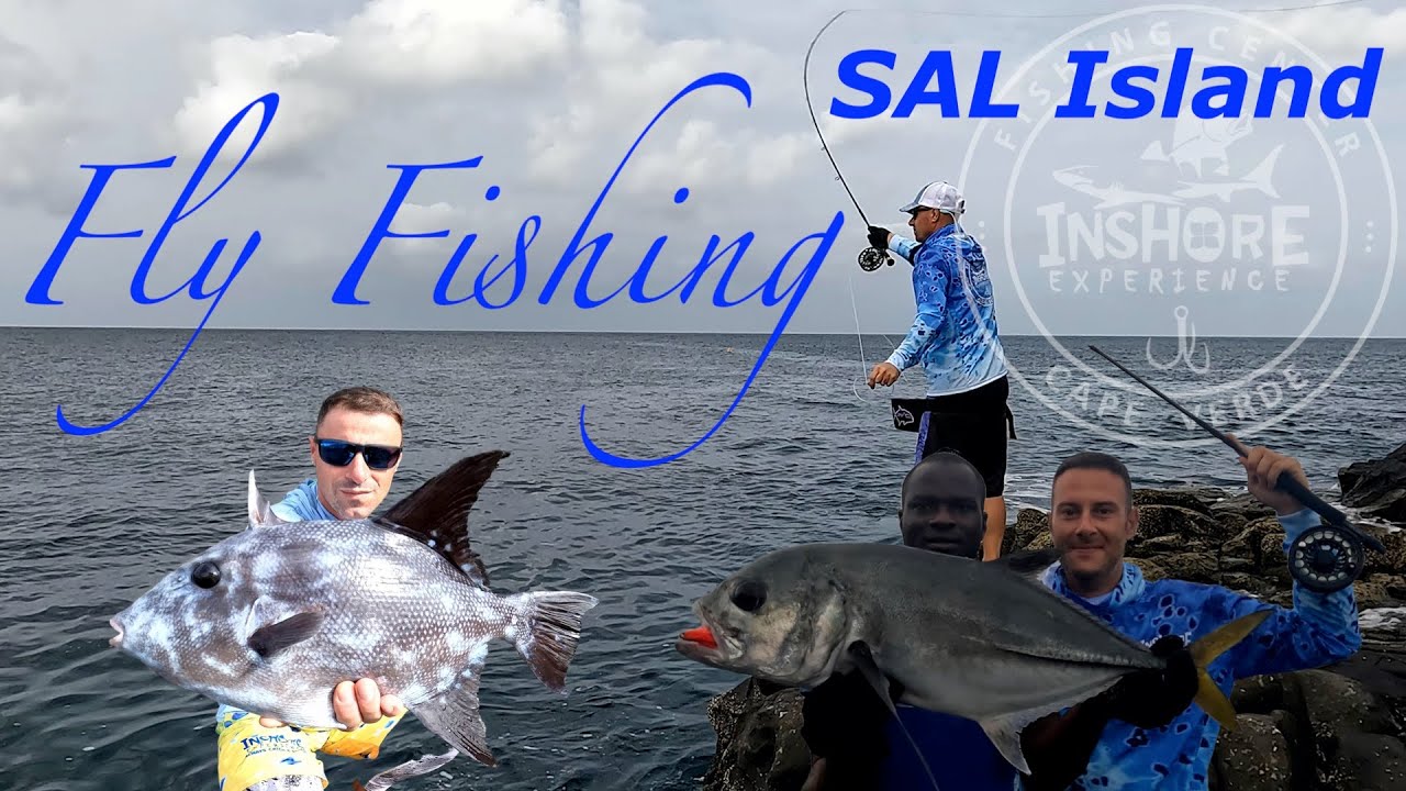 FLY FISHING - INSHORE EXPERIENCE FISHING CAPE VERDE SAL ISLAND