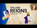  the lord reigns  sabbath school like  lesson 3 q1 2024