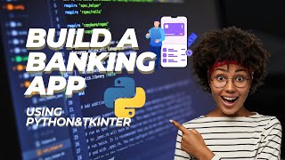 Build a Banking App with Python and Tkinter - Full Step-by-Step Tutorial