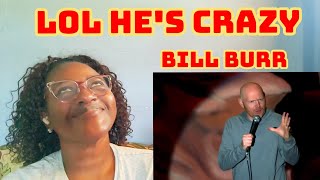 BLACK WOMAN REACT TO _ Bill Burr _ ALL Lesbian Look Alike / REACTION