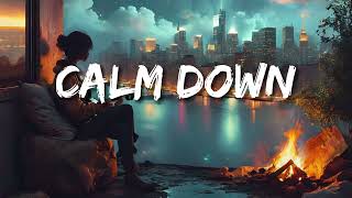 Rema - Calm Down (Letras/Lyrics)