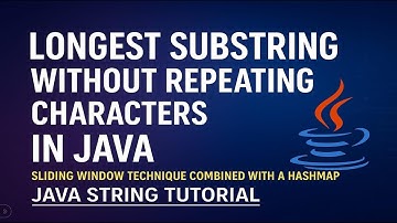 Java program to Find Longest Substring without Repeating Characters | JAVA Interviews Question