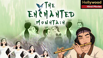 The Enchanted Mountain | Hollywood Movies Dubbed In Hindi | Animated Action Hindi Movies