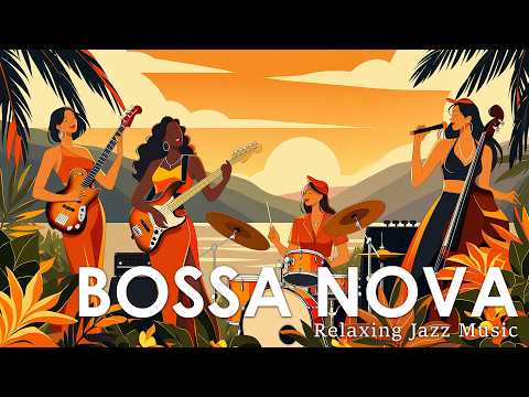 Bossa Nova Smooth Vibe Gentle Bossa Nova Grooves For Work Study Concentration Bossa Nova Smooth Vibe Gentle Bossa Nova Grooves For Work Study Concentration