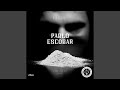 Capture de la vidéo Pablo Escobar