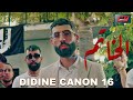 Didine canon 16  el khatem   