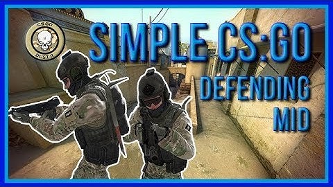 zorlaKOKA Simple CSGO - Dust2 - Defending Mid