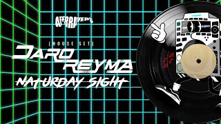 Daro Reyma - Naturday Sight (House Set)