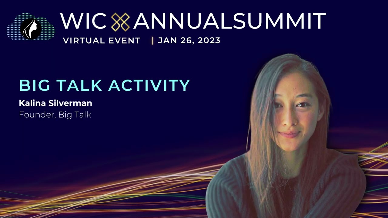 BigTalk Activity by Kalina Silverman - WICxAnnualSummit 2023