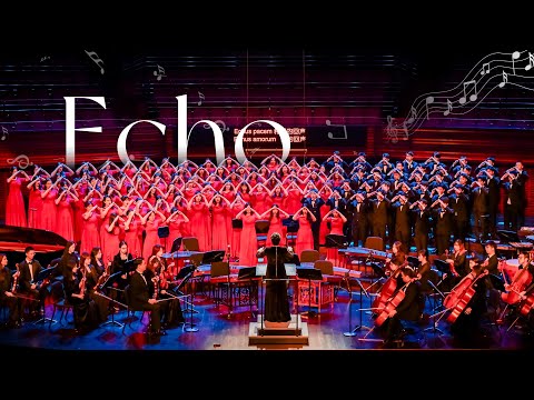 《回声》Echo (SATB Chorus Song with Orchestra) - CUHK-Shenzhen Chorus & Orchestra