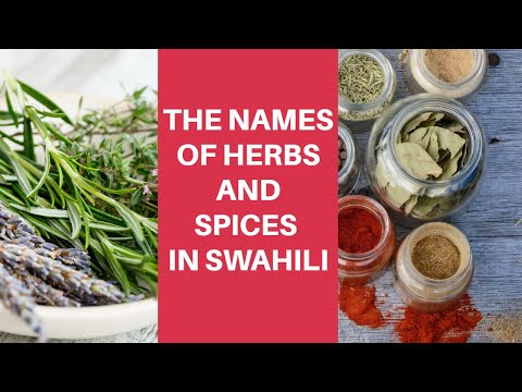 Swahili: The names of Herbs and spices in Swahili