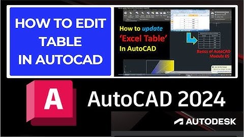 How to edit table in AutoCAD 2024 | AutoCAD main table ko kaisy edit krain