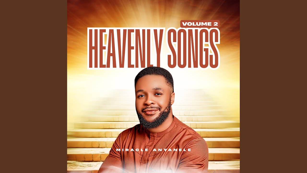 Heavenly Songs, Vol. 2
