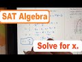 Solving for x - SAT Algebra | Problem #2