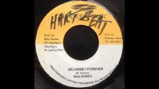 Max Romeo - Selassie I Forever