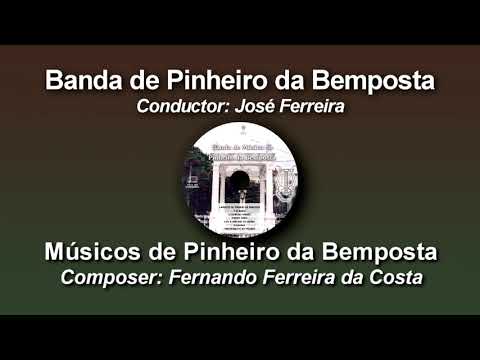 M&uacute;sicos de Pinheiro da Bemposta - Fernando Ferreira da Costa ♫ Marcha