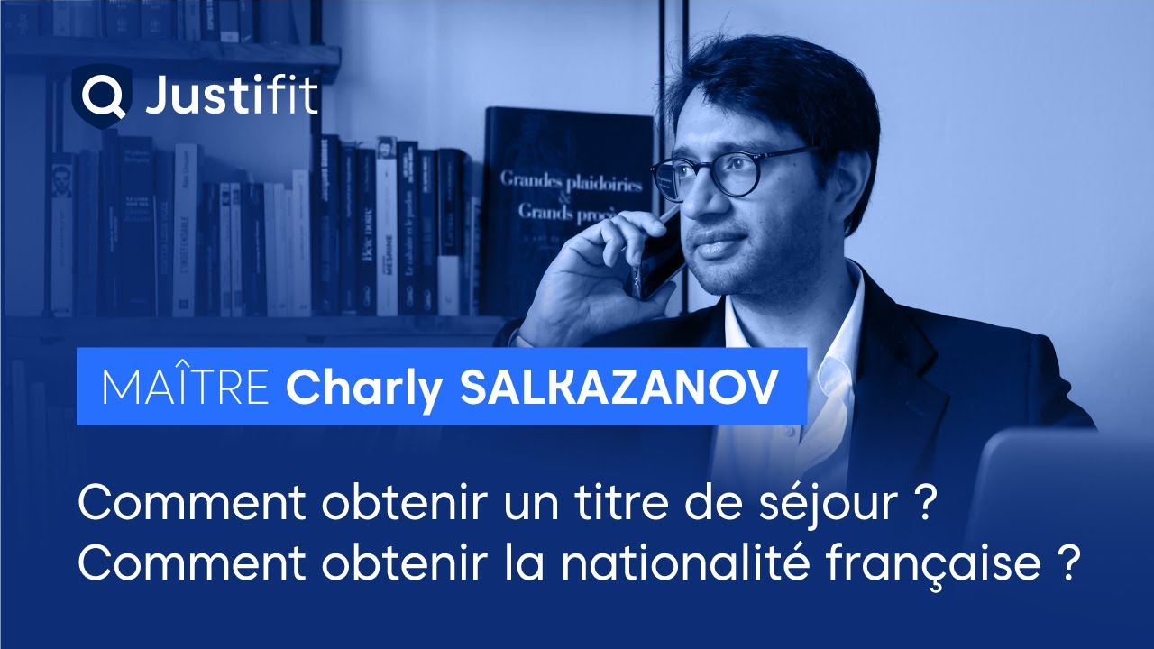 Comment obtenir un titre de séjour ? Comment obtenir la nationalité ...