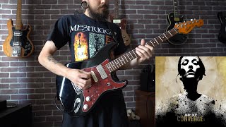 Converge - The Broken Vow (Guitar Playthrough) [Guitar Pro Tab]