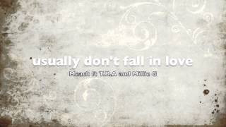usually don't fall in love- meach ft T.R.A and Millie G
