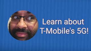 A primer on T-Mobile USA's 5G network!