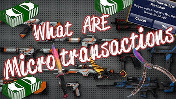 What are Microtransactions?