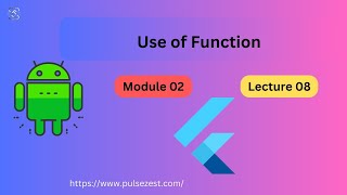 Use of Functions  Lecture 8 Module 2