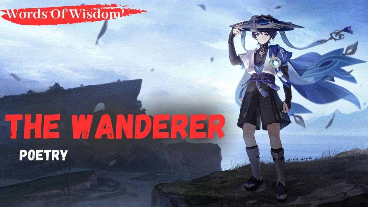 The Wanderer  Warrior Poetry for the Warrior Within | QUOTES |