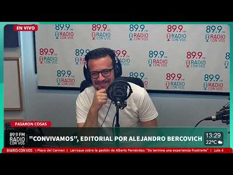 "Convivamos" por Alejandro Bercovich | Editorial en Pasaron Cosas