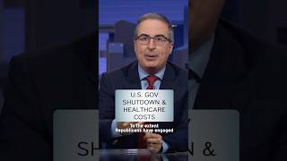 U.S. Government Shutdown & Healthcare Costs #lastweektonight