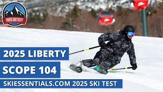 2025 Liberty Scope 104 - SkiEssentials.com Ski Test Review
