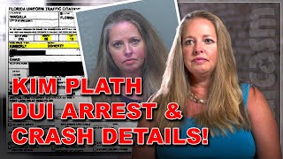 Kim Plath DUI arrest and crash details! Welcome To Plathville