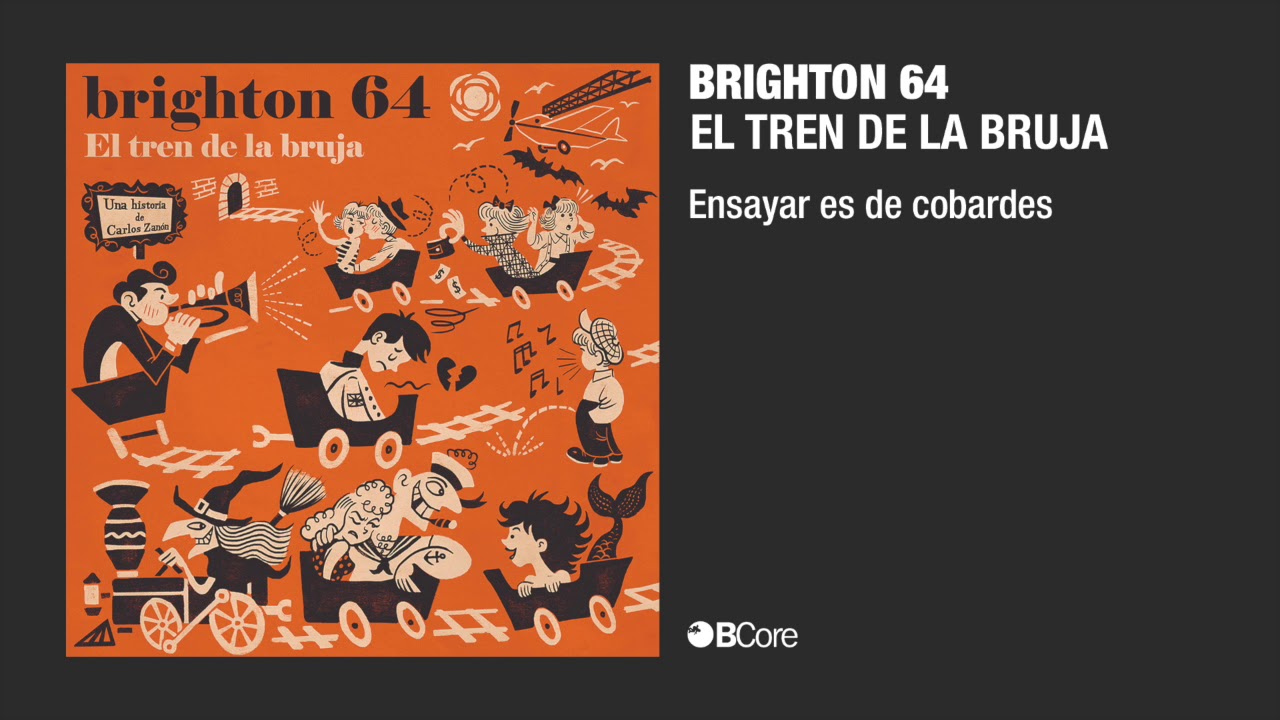 Brighton 64 'Ensayar es de cobardes' akkorde