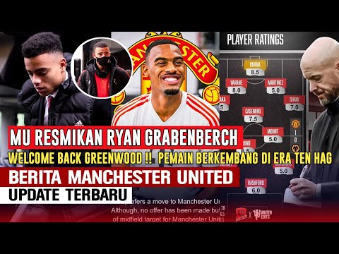 RESMIKAN GRAVENBERCH🤝MU Sedang Berburu Pemain Tengah📝Welvome Back😍Greenwood🔥Bisaaka Berkembang😍