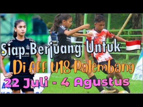 Claudia Siap Membela Indonesia U18 di AFF Palembang, 22 Juli - 4 Agustus